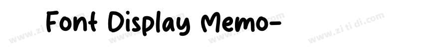 获取 Font Display Memo字体转换